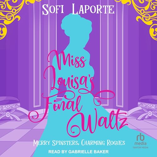 Cover of Miss Louisa’s Final Waltz