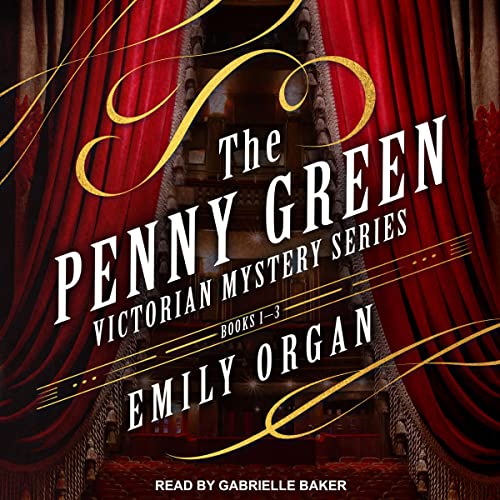 Cover of The Penny Green Victorian Mystery Series: Books 1-3