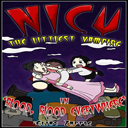 Cover of 'Blood, Blood Everywhere'