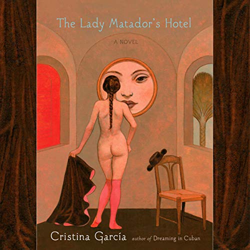 Cover of The Lady Matador's Hotel