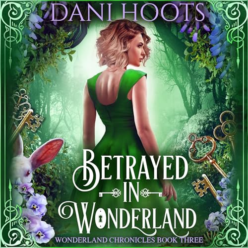 Cover of Betrayed in Wonderland