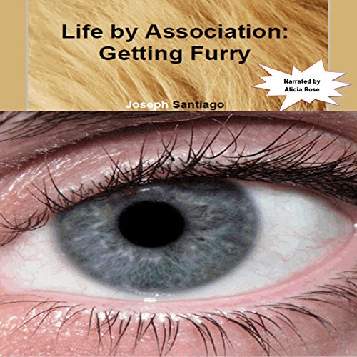 Cover of Life by Association: Getting Furry