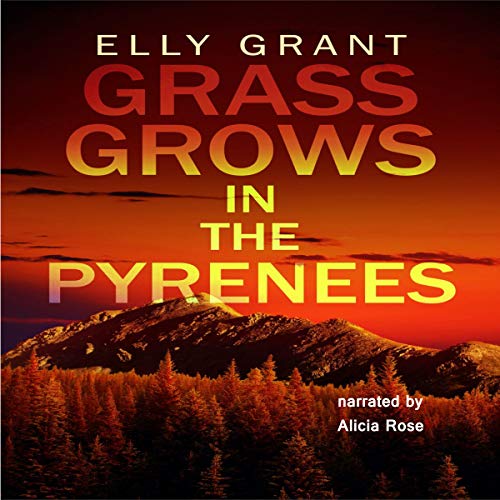 Cover of Grass Grows in the Pyrenees