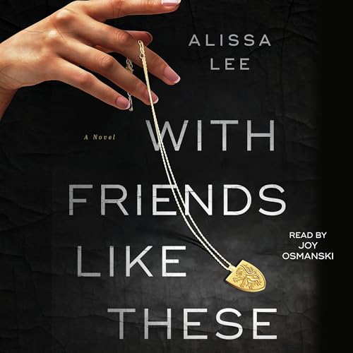 Cover of With Friends Like These