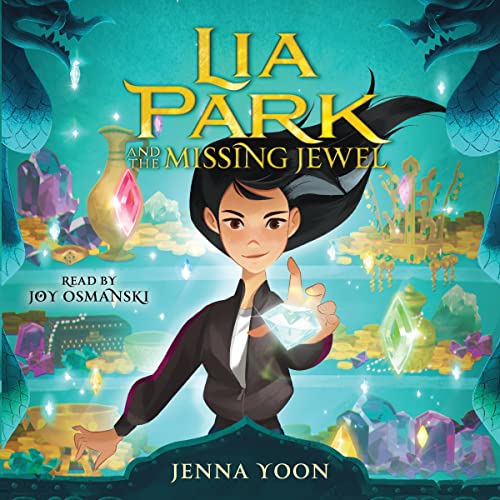 Cover of Lia Park and the Missing Jewel