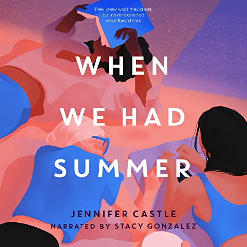 Cover of When We Had Summer