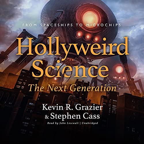 Cover of Hollyweird Science: The Next Generation