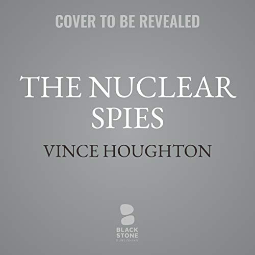 Cover of The Nuclear Spies