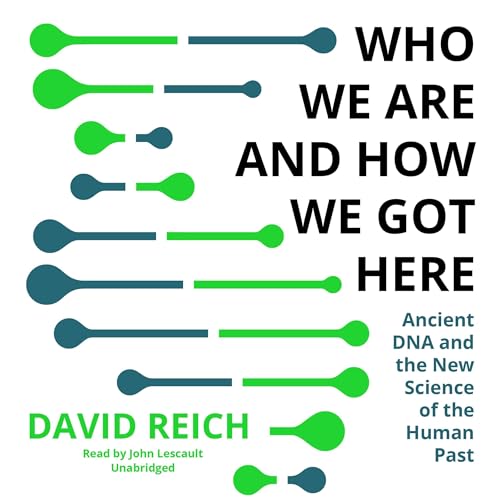 Cover of Who We Are and How We Got Here