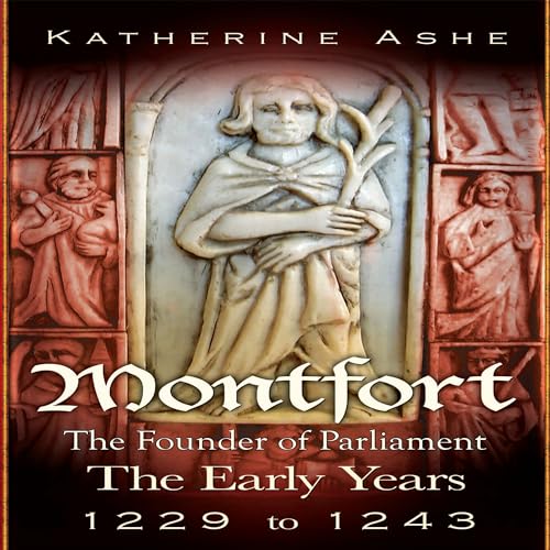 Cover of Montfort: The Early Years 1229 to 1243