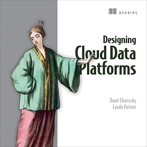 Cover of Designing Cloud Data Platforms