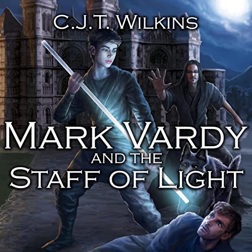Cover of Mark Vardy and the Staff of Light