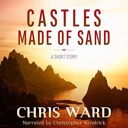 Cover of Castles Made of Sand