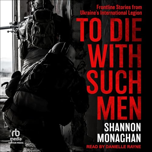 Cover of To Die with Such Men