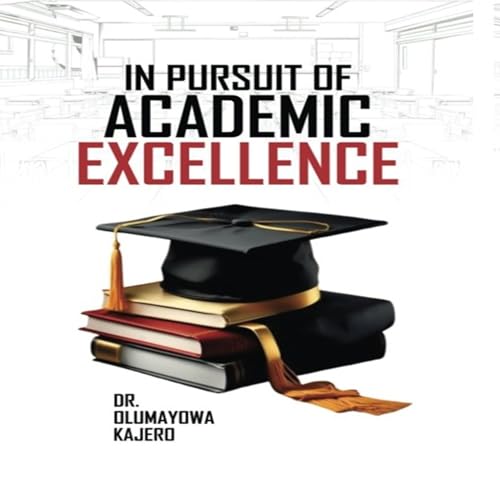 Cover of In Pursuit of Academic Excellence