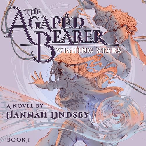 Cover of The Agapéd Bearer: Wishing Stars
