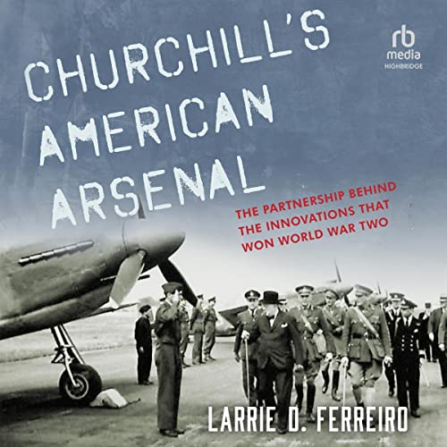 Cover of Churchill's American Arsenal