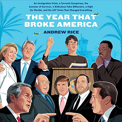 Cover of The Year That Broke America