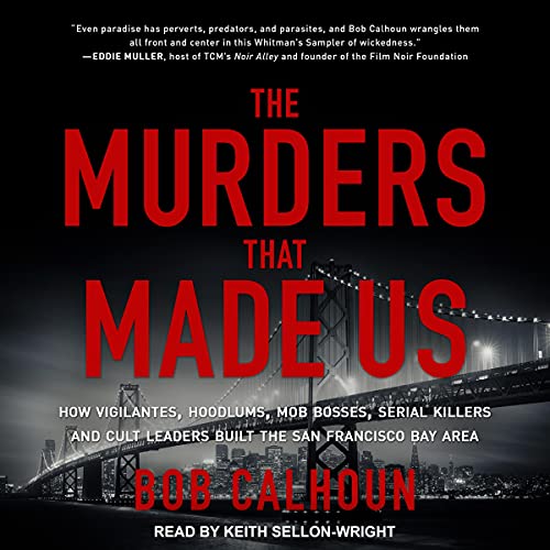 Cover of The Murders That Made Us