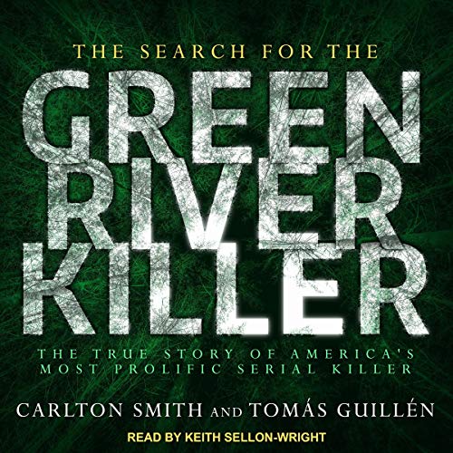 Cover of The Search for the Green River Killer