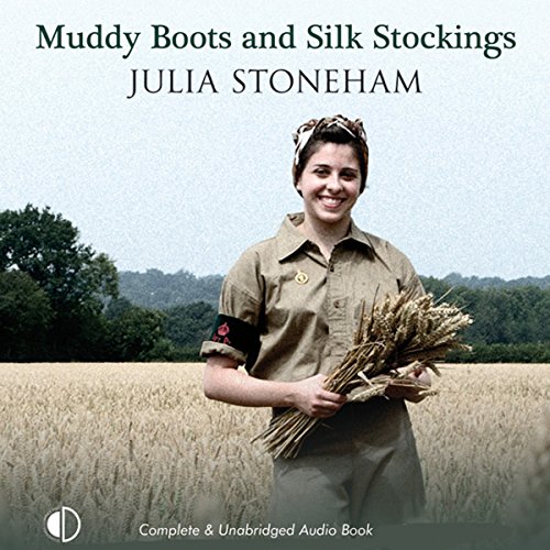 Cover of Muddy Boots and Silk Stockings