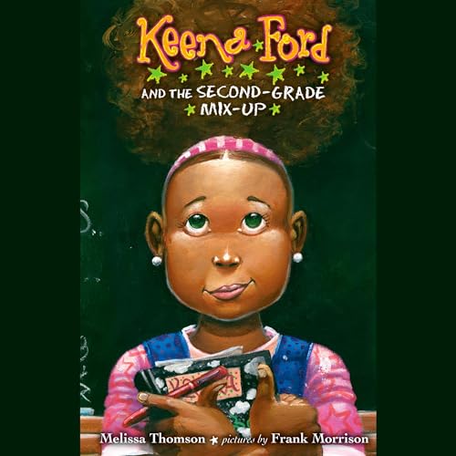 Cover of Keena Ford and the Second-Grade Mix-Up