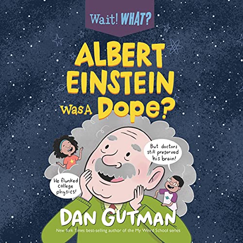 Cover of Albert Einstein Was a Dope?
