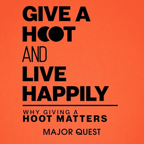Cover of Give a Hoot and Live Happily