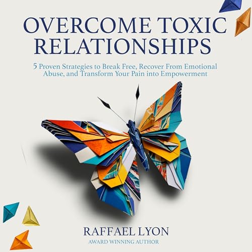 Cover of Overcome Toxic Relationships