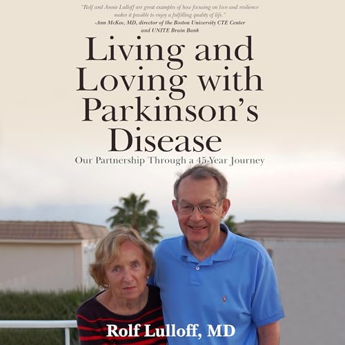 Cover of Living and Loving with Parkinson’s Disease