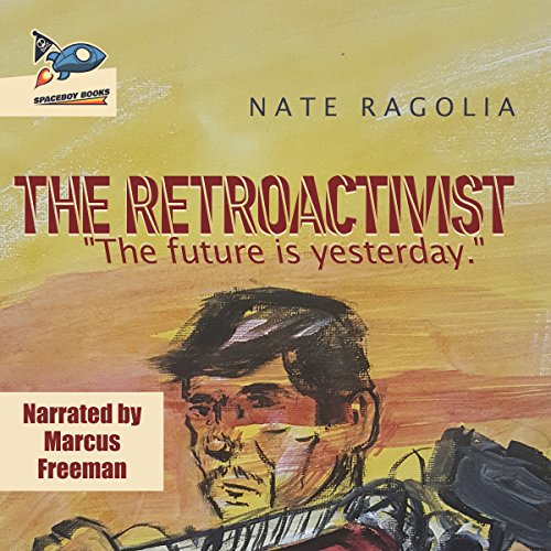 Cover of The Retroactivist