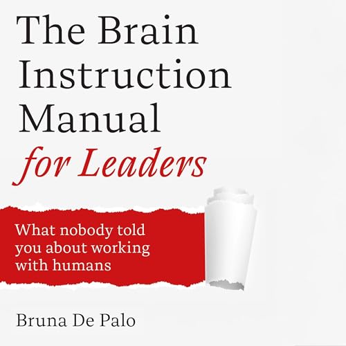 Cover of The Brain Instruction Manual for Leaders