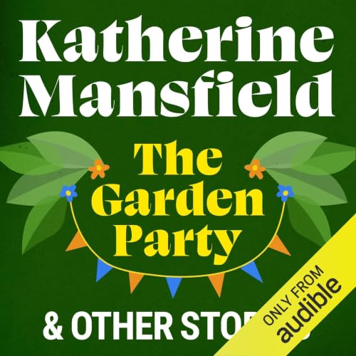 Cover of The Garden Party and Other Stories