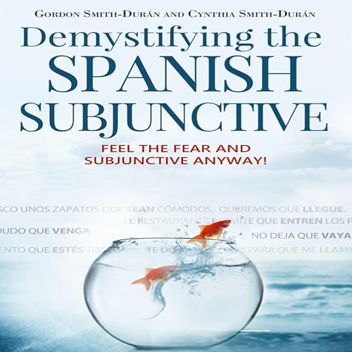 Cover of Demystifying the Spanish Subjunctive