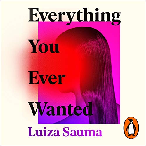 Cover of Everything You Ever Wanted
