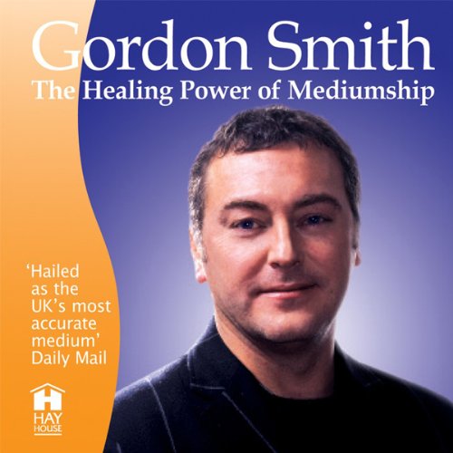 Cover of The Healing Power of Mediumship