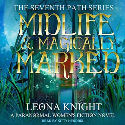 Cover of Midlife & Magically Marked
