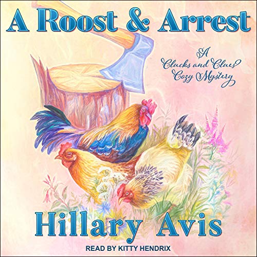 Cover of A Roost and Arrest