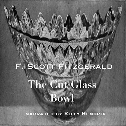 Cover of The Cut Glass Bowl
