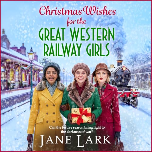 Cover of Christmas Wishes for the Great Western Railway Girls