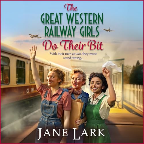 Cover of The Great Western Railway Girls Do Their Bit