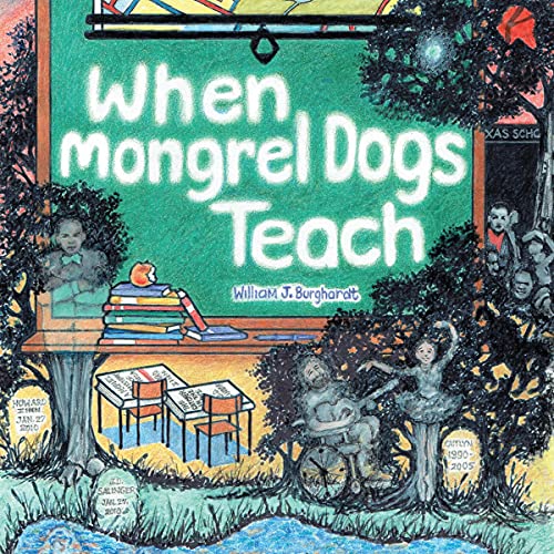 Cover of When Mongrel Dogs Teach