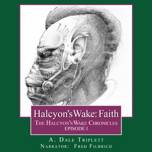 Cover of Halcyon's Wake: Faith