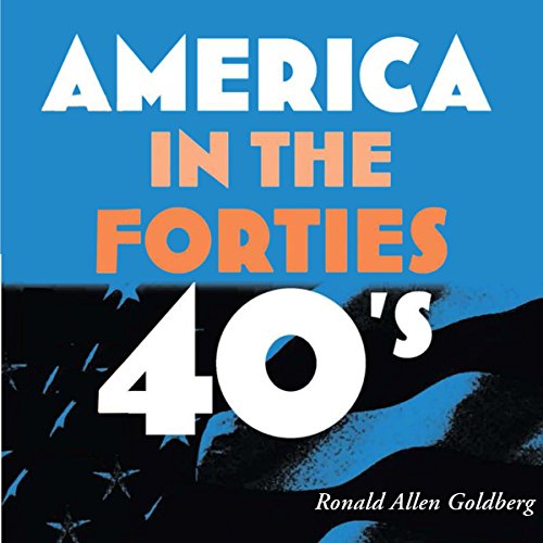 Cover of America in the Forties