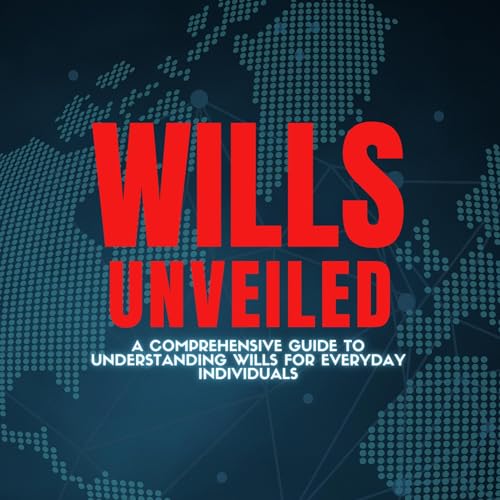 Cover of Wills Unveiled