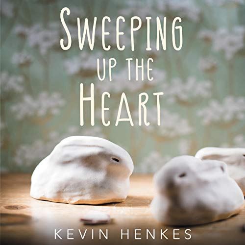 Cover of Sweeping Up the Heart