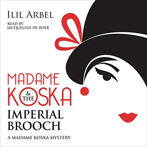 Cover of Madame Koska & the Imperial Brooch