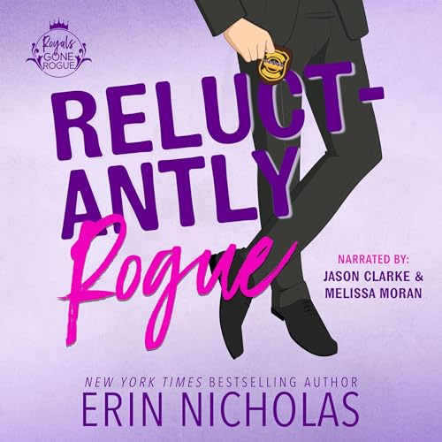 Cover of Reluctantly Rogue
