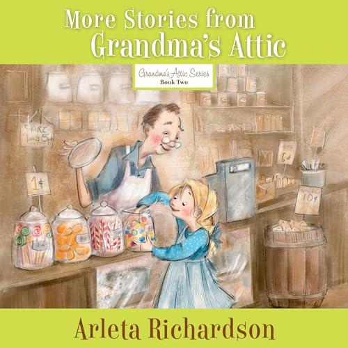 Cover of More Stories from Grandma's Attic