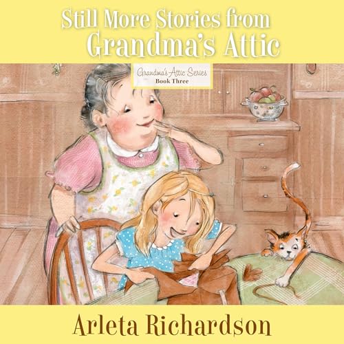 Cover of Still More Stories from Grandma's Attic